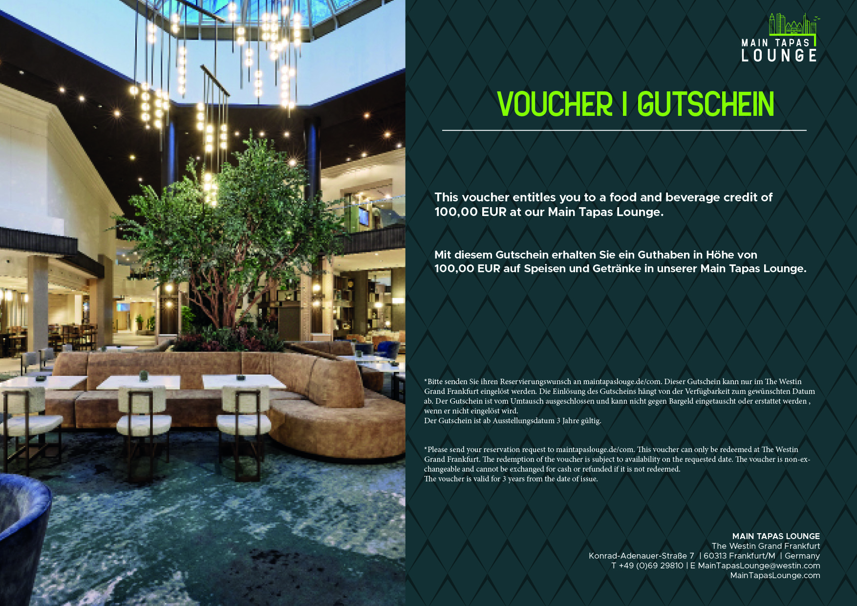 €100 Monetary Voucher for food & beverage in our Main Tapas Lounge